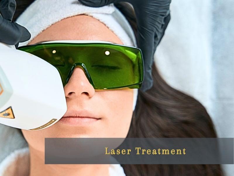 Laser Treatment
