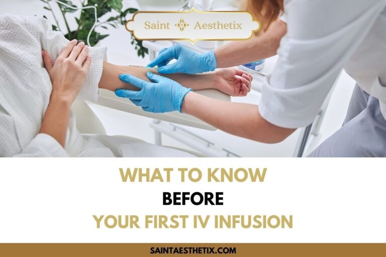 What to Know Before Your First IV Infusion
