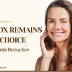 Why Botox Remains a Top Choice for Wrinkle Reduction
